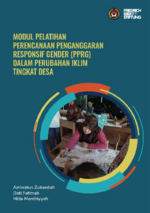 Modul Pelatihan Perencanaan Penganggaran Responsif Gender (PPRG) dalam perubahan iklim tingkat desa